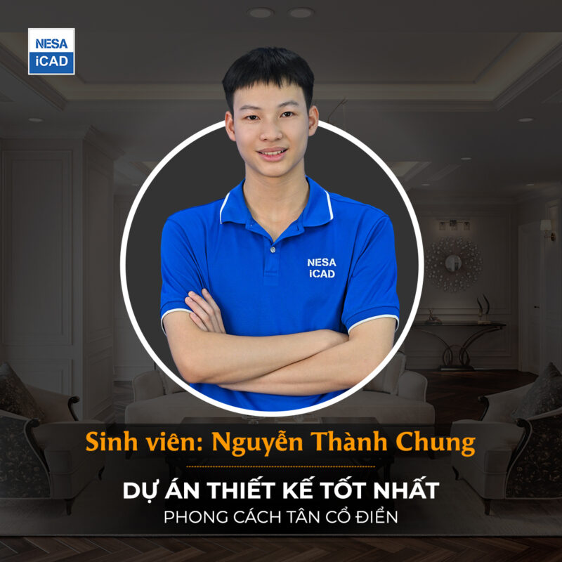 Nguyễn Thành Chung – Top 5 Sinh Viên Xuất Sắc Tại NESA