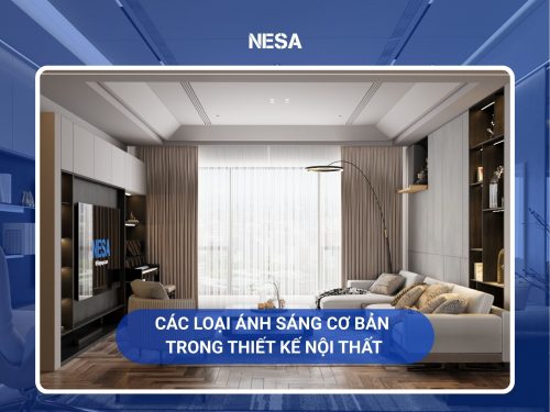 Các loại ánh sáng cơ bản trong thiết kế nội thất